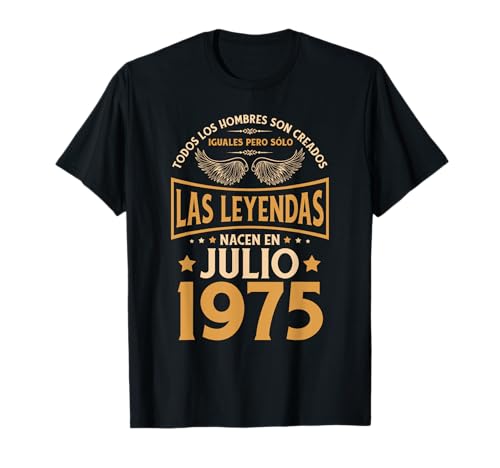 Cumpleaños Hombre Regalos Las Leyendas Julio 1975 Camiseta