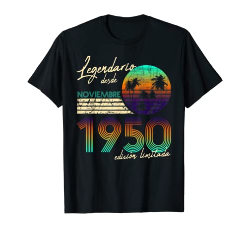 Cumpleaños Hombre Regalos Legendario Desde Noviembre 1950 Camiseta