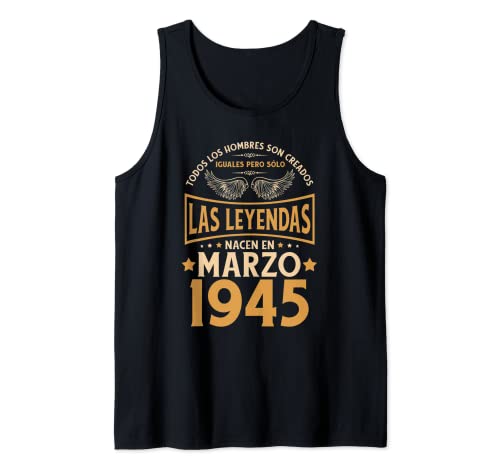 Cumpleaños Hombre Regalos Las Leyendas Marzo 1945 Camiseta sin Mangas