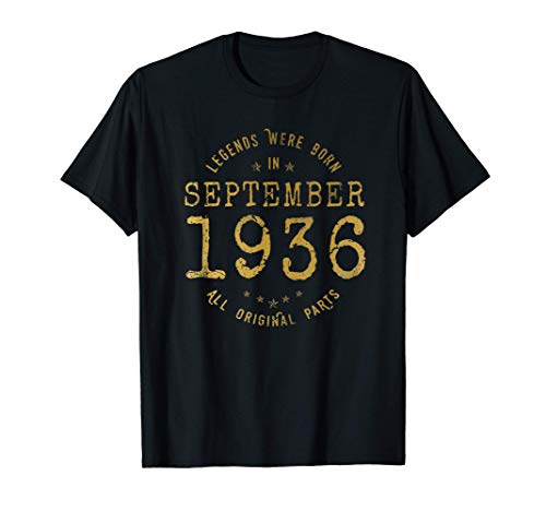 85 años Cumpleaños Las Leyendas nacen en Septiembre de 1936 Camiseta