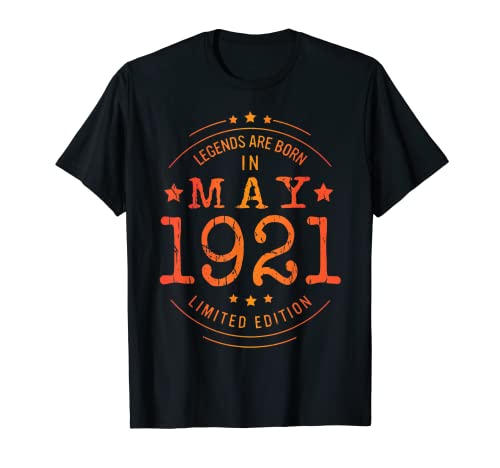 Cumpleaños Mayo 1921 Edición Limitada Regalo Legend May Camiseta