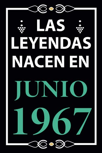 Las leyendas nacen en Junio 1967: Regalo de cumpleaños perfecto para hombre y mujer de 54 años I...