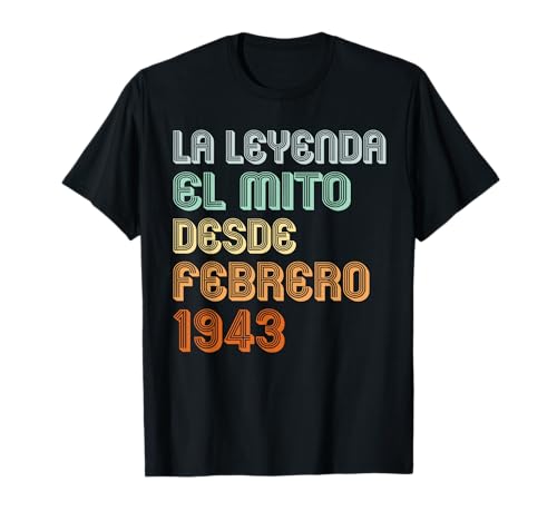 82 Cumpleaños Hombre 82 años Hecho En 1943 Febrero Camiseta