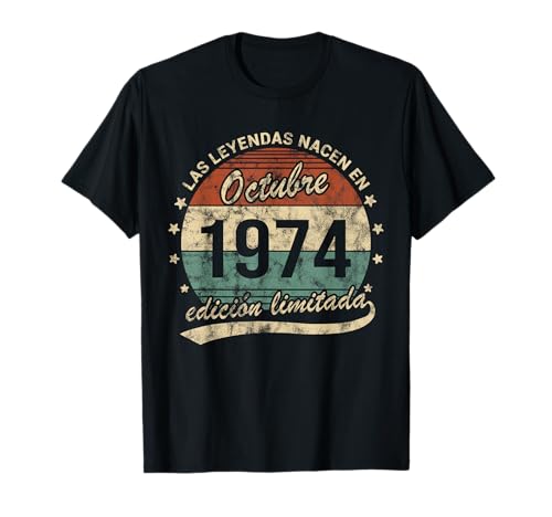 Las Leyendas Nacen En Octubre 1974 Hombre o Mujer Retro Camiseta