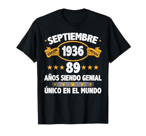 Septiembre 1936 89 Años Hombre Cumpleaños Septiembre 1936 Camiseta
