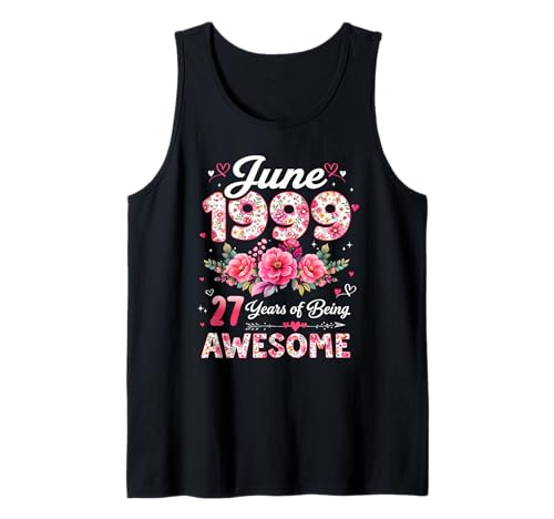 27 años Junio 1999 Floral 27 cumpleaños Hombres Mujeres Camiseta sin Mangas
