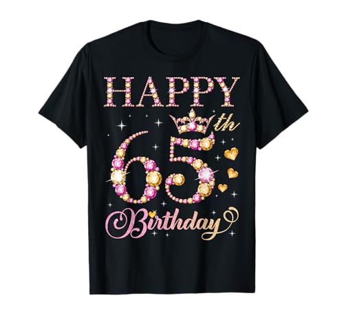 Feliz cumpleaños 65 años 65 años Hombres Mujeres Fiesta de cumpleaños Camiseta