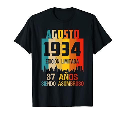 87 años shirt Cumpleaños Nacidos Agosto 1934 Spanish Camiset Camiseta