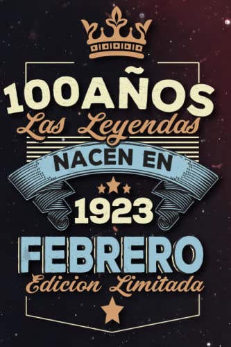 Las leyendas nacen en 100 años 1923 febrero: Ideas de regalos para hombres, ideas de cumpleaños...