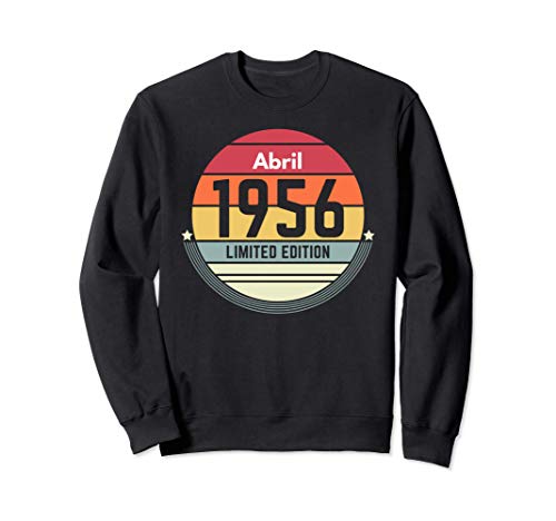 65 Años Cumpleaños Regalo Nacido En Abril 1956 Mujer Sudadera