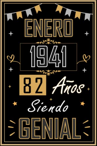 CUADERNO, ENERO 1941 82 AÑOS SIENDO GENIAL: Regalo de 82 cumpleaños para mujeres y hombres, ideas...