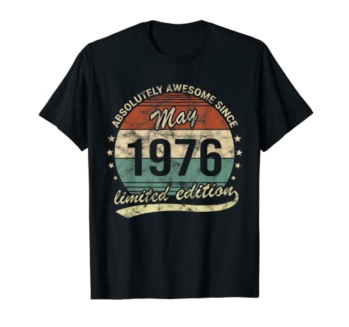 Fantastico desde Mayo 1976 Hombre o Mujer Cumpleaños Camiseta