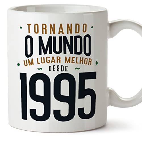 MUGFFINS Tazas 1995 Cumpleaños - En Portugués - Tornando o Mundo um Lugar Melhor - 11 oz / 330 ml...