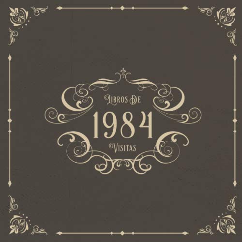 1984 Libros de Visitas: Libros de visitas para fiestas de cumpleaños de estilo vintage para que la...