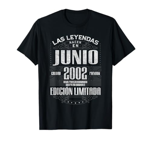 Las Leyendas Nacen En Junio 2002 23 Años Cumpleaños Camiseta