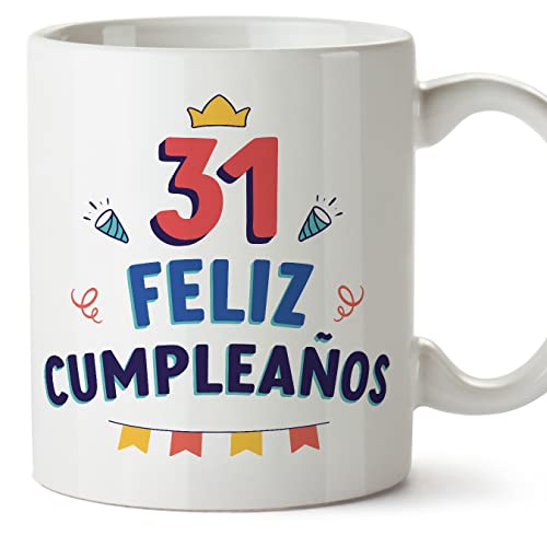 MUGFFINS Tazas 31 Cumpleaños - En Español - ¡Feliz Cumpleaños! - 11 oz / 330 ml - Regalo original y divertido