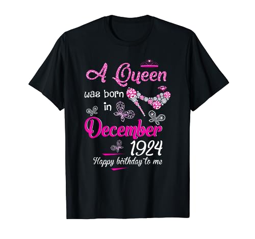 Una reina nació en diciembre de 1924 99 cumpleaños Camiseta