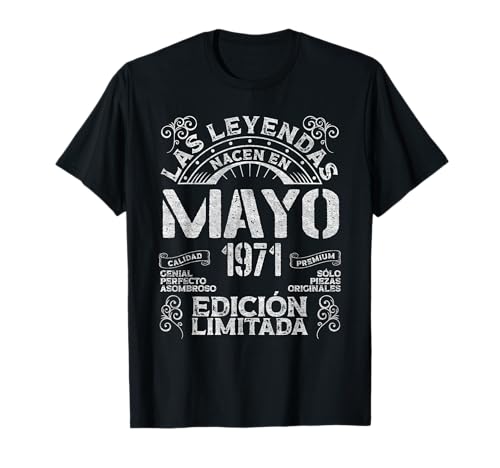 Las Leyendas Nacen En Mayo 1971 54 Años Cumpleaños Camiseta