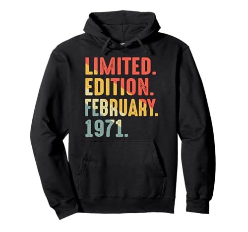 Edición Limitada Cumpleaños Febrero 1971 Sudadera con Capucha