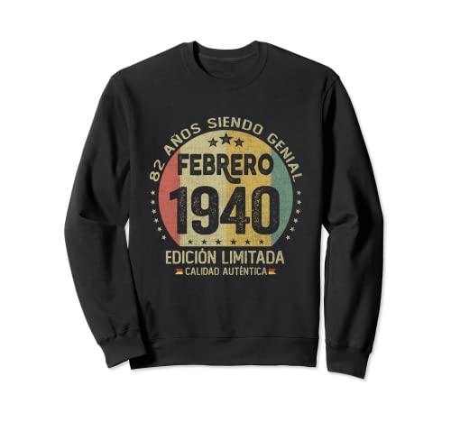 Regalo 82 años Cumpleaños Hombre Mujer - Febrero 1940 Sudadera