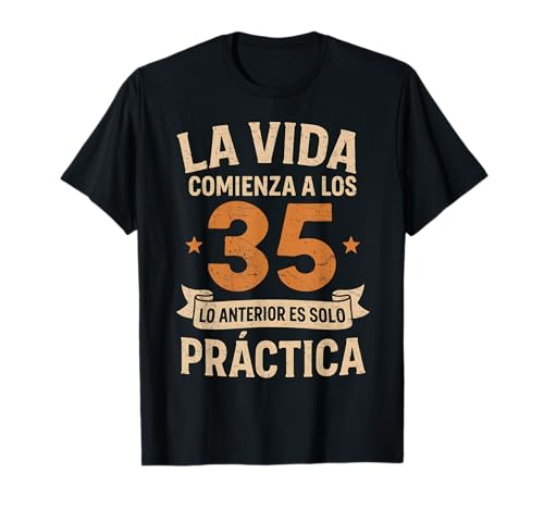Cumpleaños 35 Años Divertido La Vida Comienza A Los 35 Camiseta