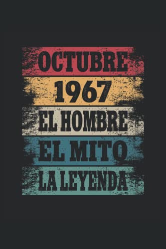 Octubre 1967 - El Hombre - El Mito - La Leyenda: Regalos Originales para Hombre Papá Abuelo Hermano...