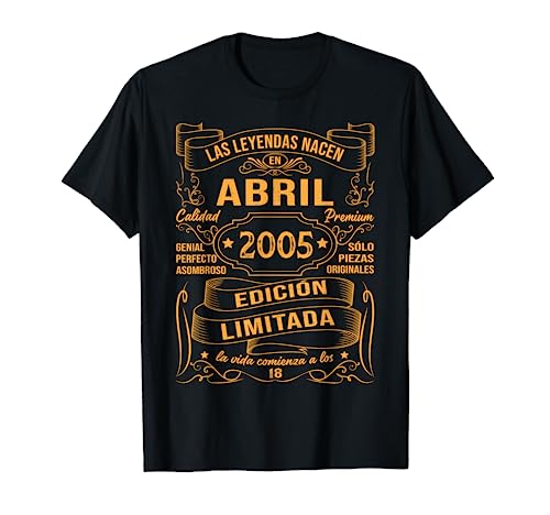 18 Años Cumpleaños Mujer Las Leyendas Nacen En Abril 2005 Camiseta