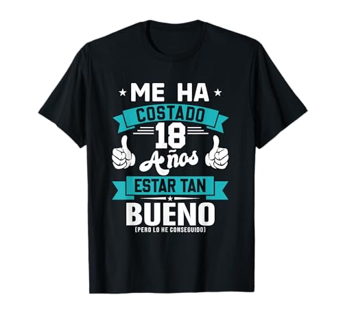 18 Años Cumpleaños Divertido Regalo Me Ha Costado 18 Años Camiseta
