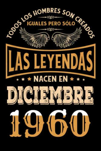 Regalo de 62 Cumpleaños Para Hombre : Las Leyendas Nacen en diciembre 1960: Regalos de Cumpleaños...