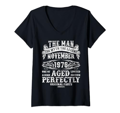 Mujer Noviembre de 1976 The Man Myth Regalos de cumpleaños número 47 para hombres Camiseta Cuello V
