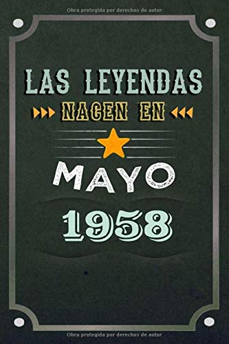 Las leyendas nacen en Mayo 1958: REGALO DE CUMPLEAÑOS, NACIDOS EN LOS AÑOS 1958 Regalos Creativos...