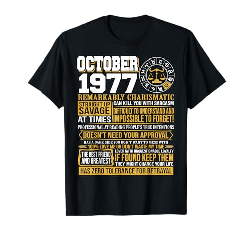 Regalos de cumpleaños de octubre - Nacido en octubre Libra 1977 Divertido Camiseta