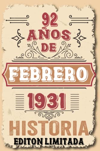 92 Años Cumpleaños Hombre Vintage 1931 Hecho En Febrero 1931: 92 años Regalos de cumpleaños de...