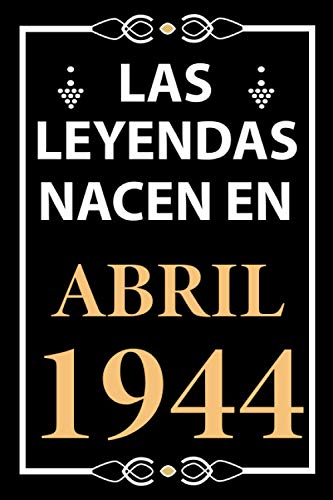 Las leyendas nacen en Abril 1944: Regalo de cumpleaños perfecto para hombre y mujer de 77 años I...