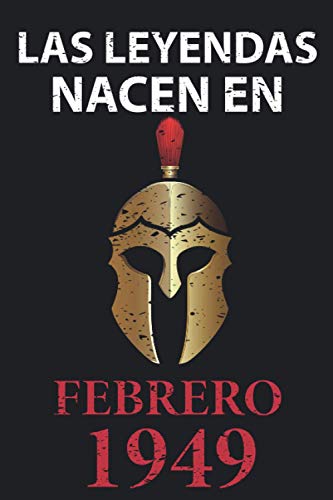 Las leyendas nacen en febrero 1949: Regalo de cumpleaños perfecto para hombre y mujer de 72 años I...