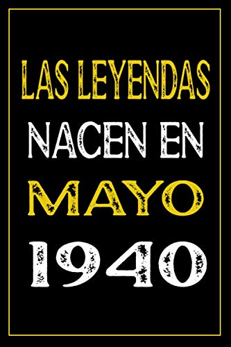 Las leyendas nacen en Mayo 1940: cuaderno de cumpleaños, regalos de cumpleaños para hombres,...