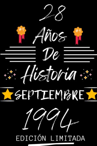 CUADERNO, 28 AÑOS DE HISTORIA SEPTIEMBRE 1994 EDICIÓN LIMITADA: Regalo de 28 cumpleaños para...