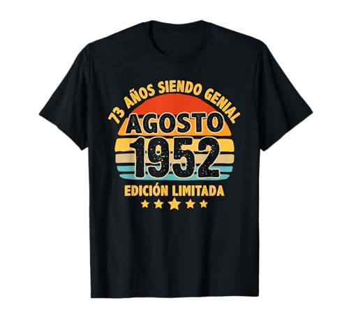Agosto 1952 73 Años Hombre Cumpleaños Regalo Agosto 1952 Camiseta