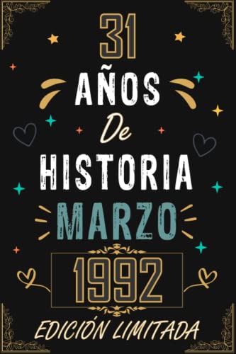 CUADERNO, 31 AÑOS DE HISTORIA MARZO 1992 EDICIÓN LIMITADA: Regalo de 31 cumpleaños para mujeres y...