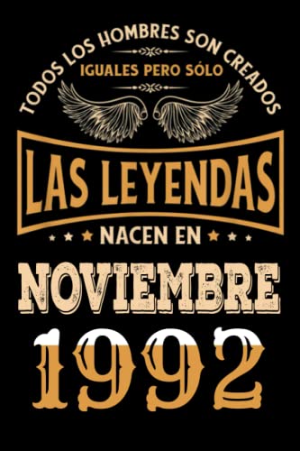 Regalo de 30 Cumpleaños Para Hombre : Las Leyendas Nacen en Noviembre 1992: Regalos de Cumpleaños...