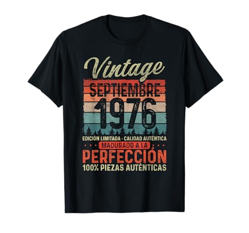 Septiembre 1976 Vintage Regalo 49 Años Cumpleaños Hombre Camiseta