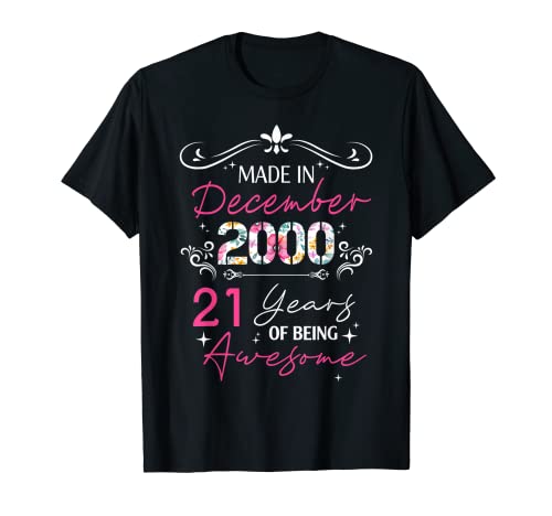 Hecho en diciembre de 2000 21 regalos de cumpleaños para mujeres y niñas Camiseta