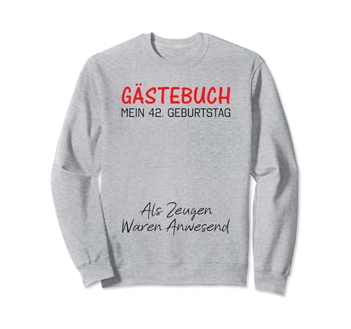 Gästebuch Mein 42. Geburtstag Libro de visitas Firma Sudadera