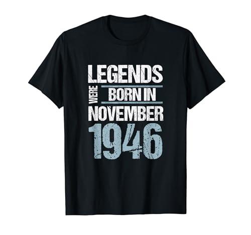 Las leyendas nacieron en noviembre de 1946 Cumpleaños Camiseta