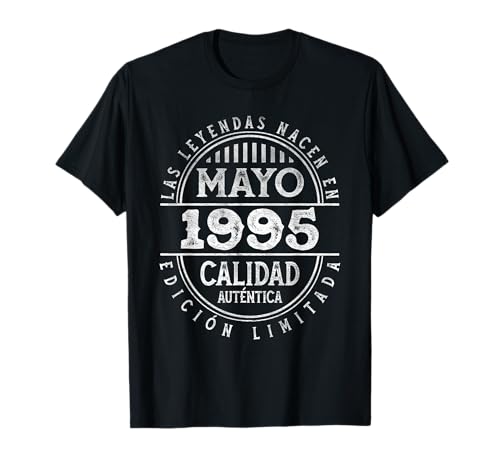 Las Leyendas nacen en Mayo de 1995 - 30 Años Cumpleaños Camiseta