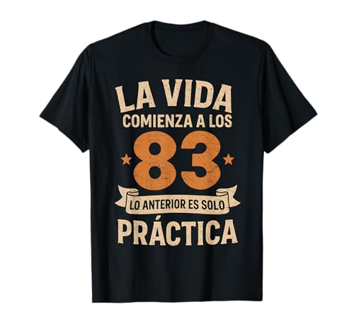 Cumpleaños 83 Años Divertido La Vida Comienza A Los 83 Camiseta