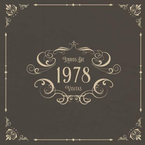 1978 Libros de Visitas: Libros de visitas para fiestas de cumpleaños de estilo vintage para que la...