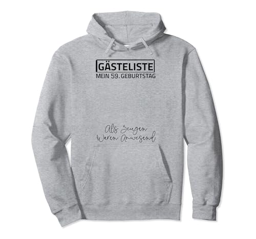 Gästeliste Mein 59. Geburtstag Libro de visitas Firma Sudadera con Capucha