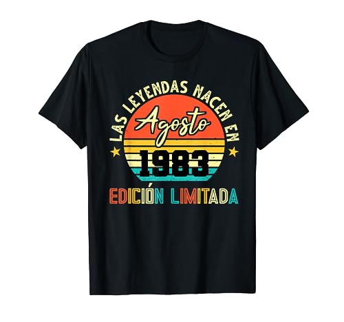 Las Leyendas nacen en Agosto 1983 40 cumpleaños Camiseta