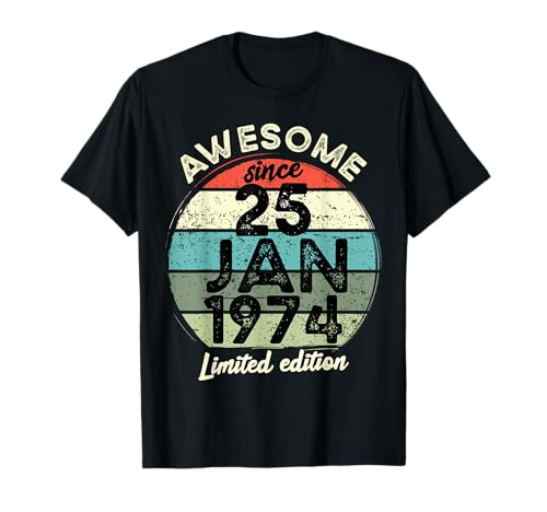 25 Enero 1974 50 Cumpleaños 50 Años 2024 Cumpleaños Camiseta